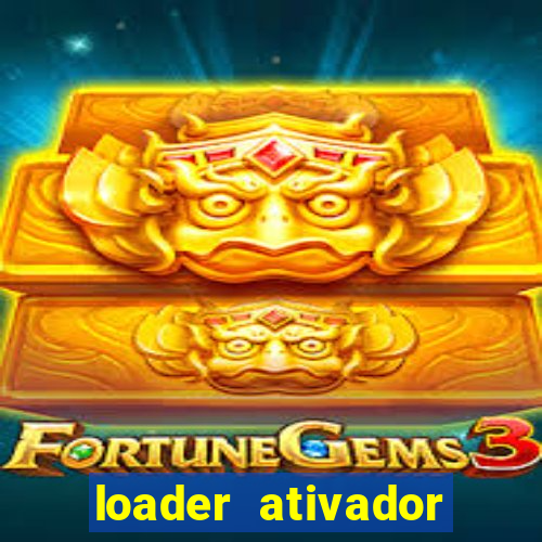 loader ativador windows 7